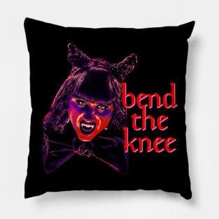 Nadja Says BEND THE KNEE Pillow