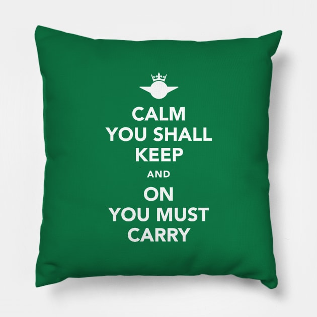 Calm You Must Keep! Pillow by Knocking Ghost