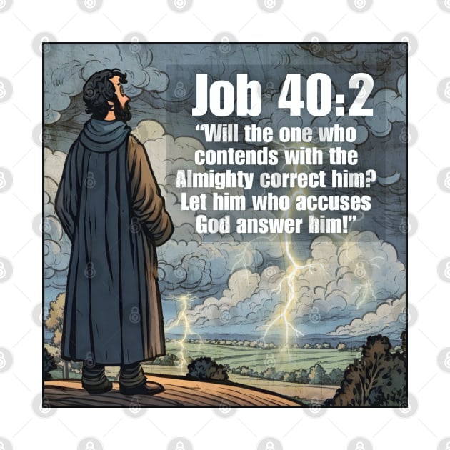 Job 40:2 by Bible Verses by Deb