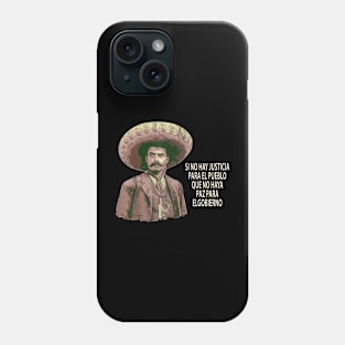 Quotes Mexican Revolution Hero Phone Case