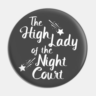 The High Lady of the Night Court Pin