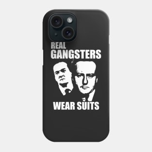 Real Gangsters Phone Case