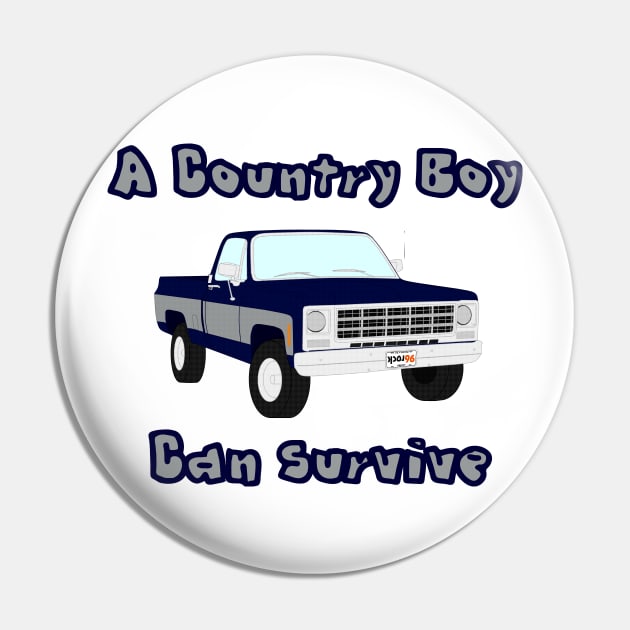 COUNTRY BOY CAN SURVIVE Pin by J. Rufus T-Shirtery