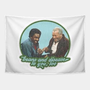 Fred Sanford Wishes You Beans and Disease, Too Tapestry