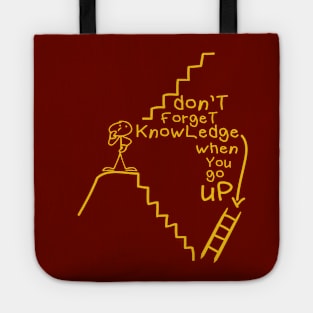 knowledge is my Ladder Tote