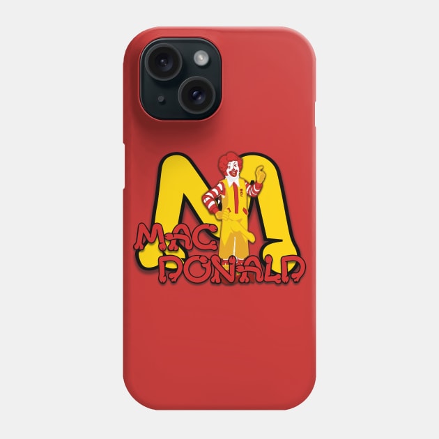 Mac Donald Phone Case by Mercado Graphic Design