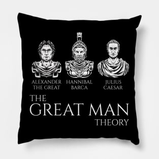 Classical History - The Great Man Theory - Ancient World Pillow