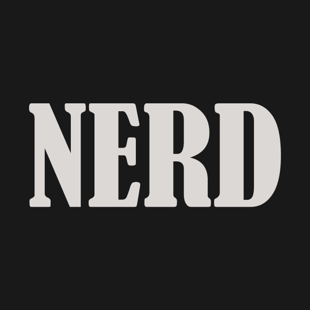 Nerd by Hillbillydesigns