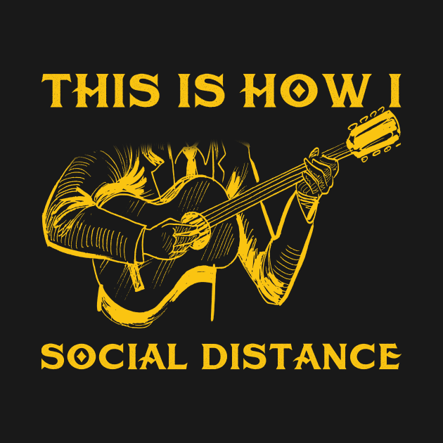 This Is How I Social Distance Guitar by Hound mom