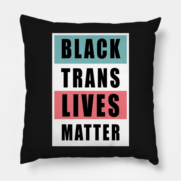 black trans lives matter Pillow by sigma-d