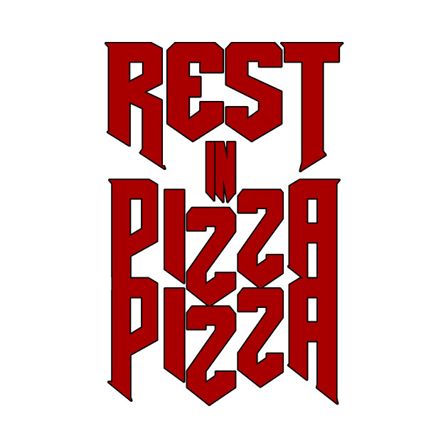 Rest is PizzaPizza by zachattack