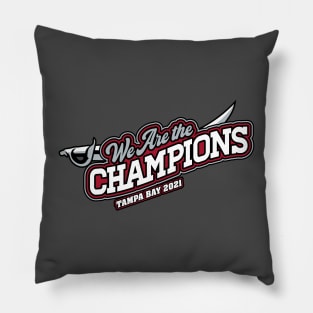 We Are The Champions, Tampa Bay! Pillow