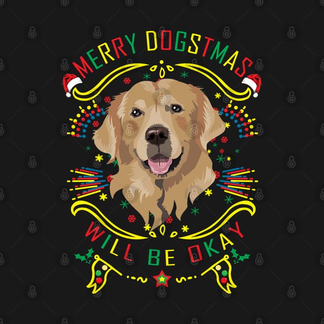 Merry Dogstmas Happy Holiday by jetaceoldtee