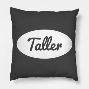 Taller Pillow