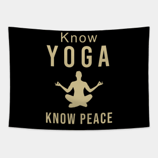 Know yoga know peace Tapestry