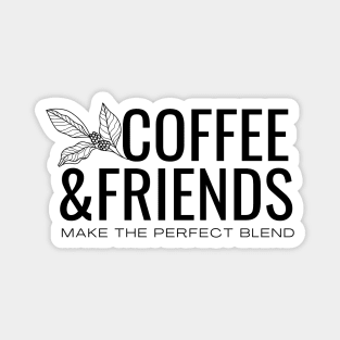 Coffee & Friends Magnet