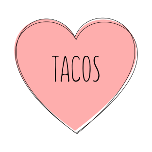 I Love Tacos T-Shirt