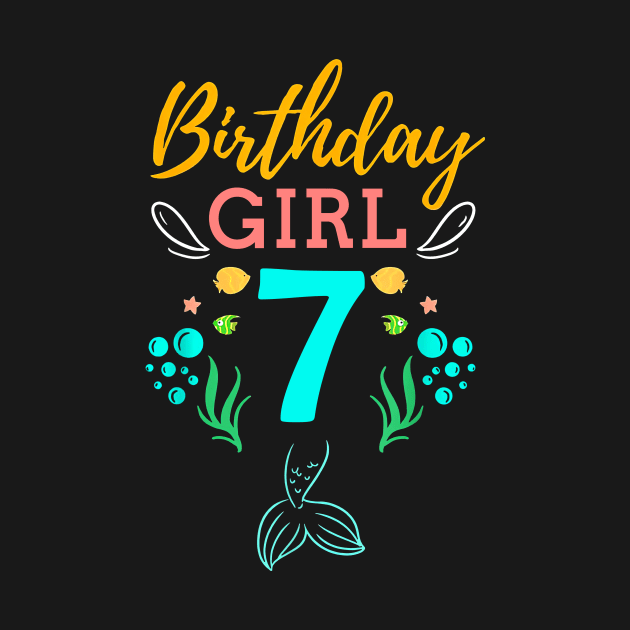 Mermaid Birthday Girl 7 Years Old It's My 7th Birthday by Vladis
