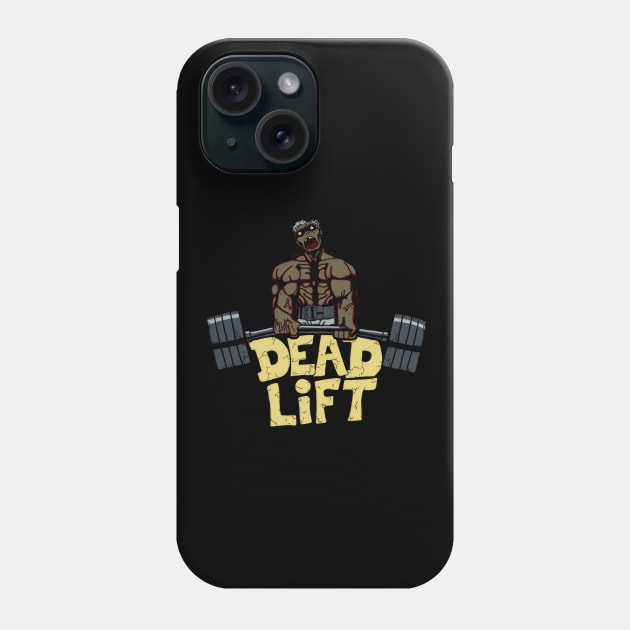 Dead Lift Phone Case by l33te