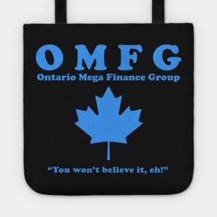 OMFG - Ontario Mega Finance Group IT Crowd Shirt Tote