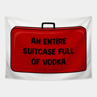 Derry Girls Suitcase of Vodka Tapestry