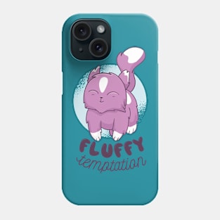 cute fluffy kitten with a quote saying FLUFFY TEMPTATION Phone Case