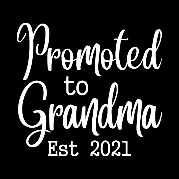 Promoted to Grandma Est 2021 by SimonL