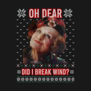 Christmas Vacation - Aunt Bethany Did I Just Break Wind T-Shirt