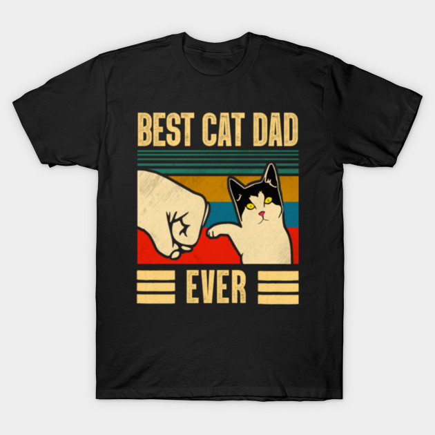Best Cat Dad Ever T Shirt Funny Cat Dad Father Vintage Gift T