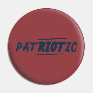 Patriotic Riot Pin