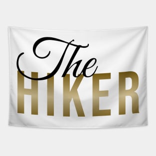 The HIKER | Minimal Text Aesthetic Streetwear Unisex Design for Fitness/Athletes/Hikers | Shirt, Hoodie, Coffee Mug, Mug, Apparel, Sticker, Gift, Pins, Totes, Magnets, Pillows Tapestry