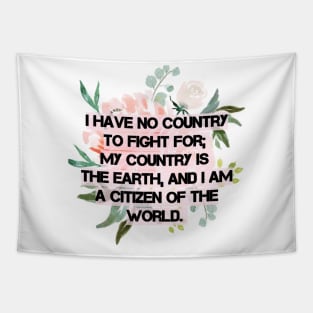 Eugene V. Debs Quote -  I am a citizen of the world Tapestry