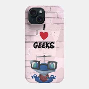 I love geeks Phone Case