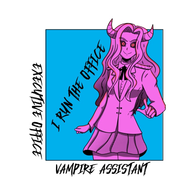 I run the office - Executive office vampire assistant by inessencedk