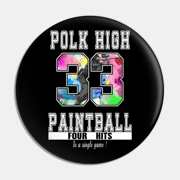 Polk High Paintball Pin by HashtagbySD