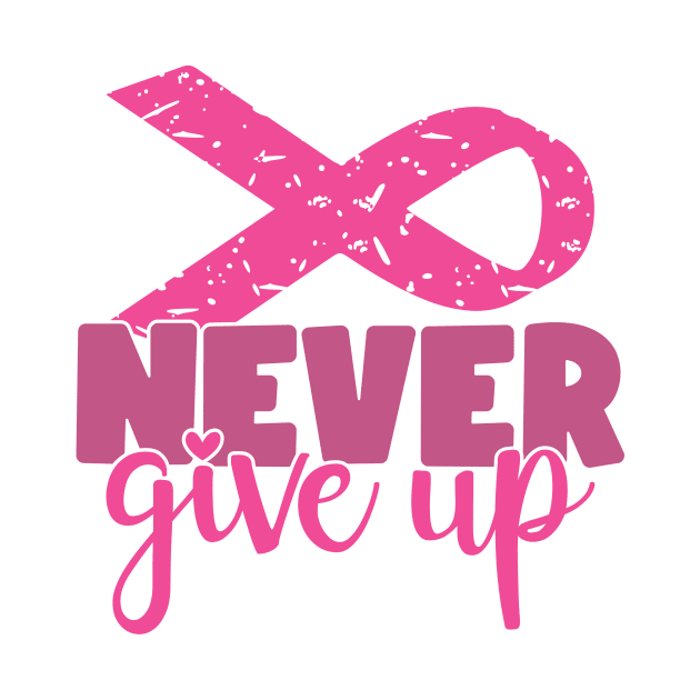 Never Give Up - Breast Cancer Fighter Survivor Warrior Pink Cancer Ribbon by Color Me Happy 123