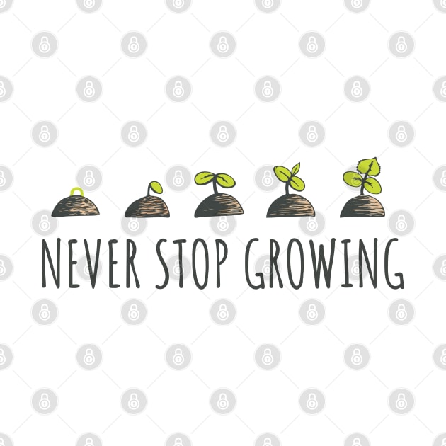 Never Stop Growing by Xie