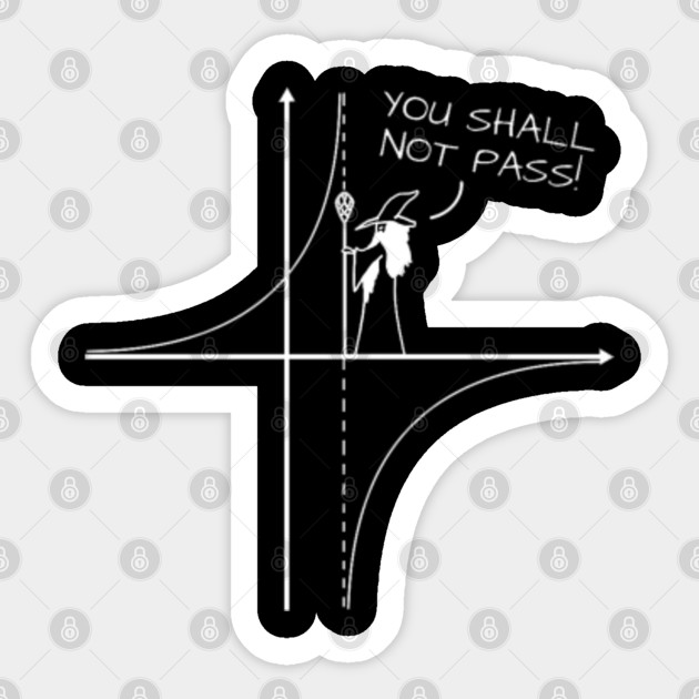 You Shall Not Pass You Shall Not Pass Sticker Teepublic Au