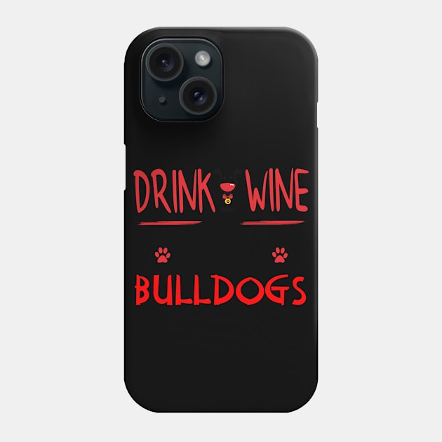 Bulldog Mom Funny Gifts for Bulldog Dad Phone Case by TheOptimizedCreative