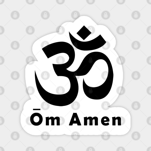 Om Amen Magnet by christinamerida