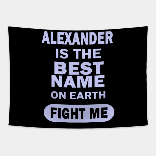 Alexander men boys name birthday Tapestry by FindYourFavouriteDesign