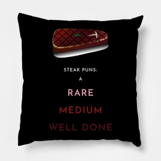 Steak Puns Pillow