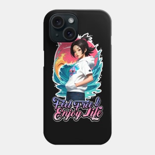 Feel Free & Enjoy Life Phone Case