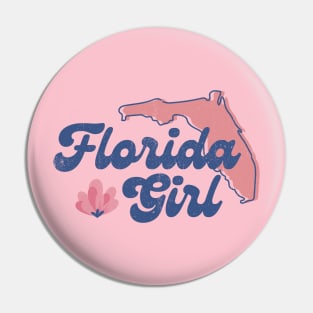 Florida Girl Pin