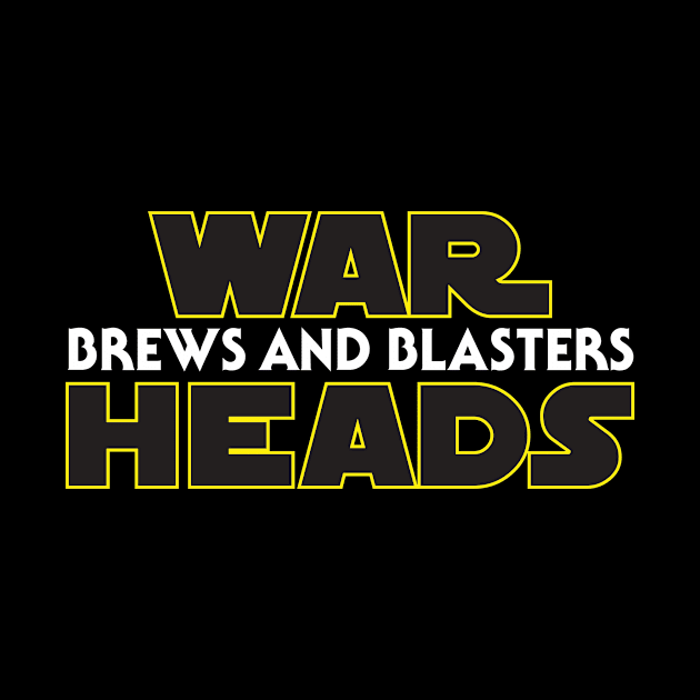 Brews and Blasters Warheads by RetroZap