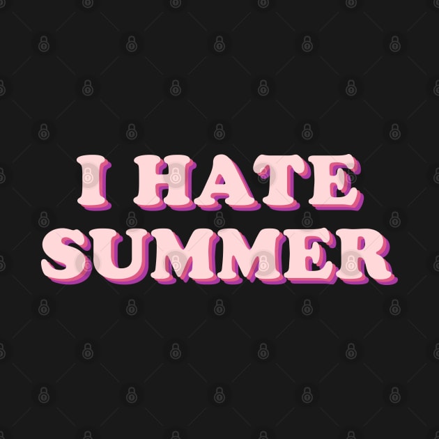 I Hate Summer by Sasyall