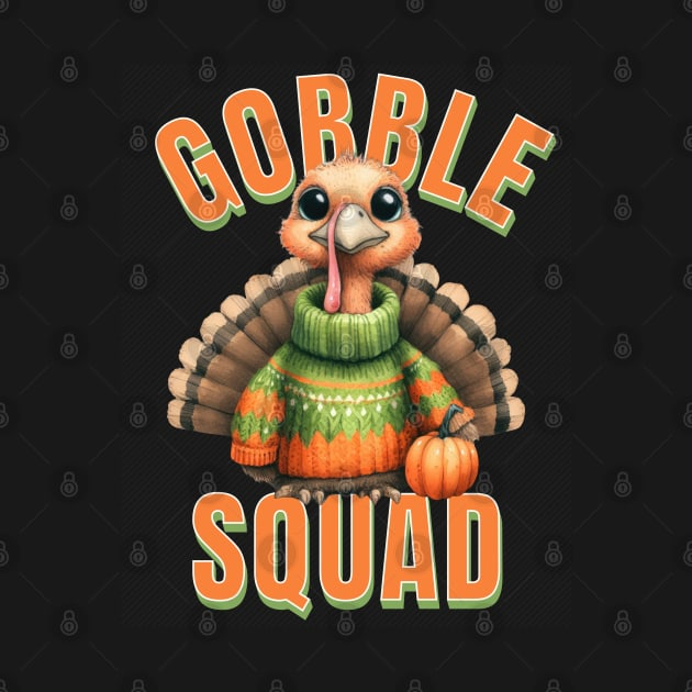 Gobble Squad Turkey Family Thanksgiving Fun Design by Tintedturtles