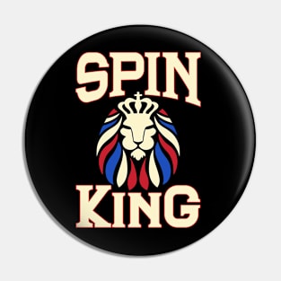 Spin King - You know you are crushing it! Pin