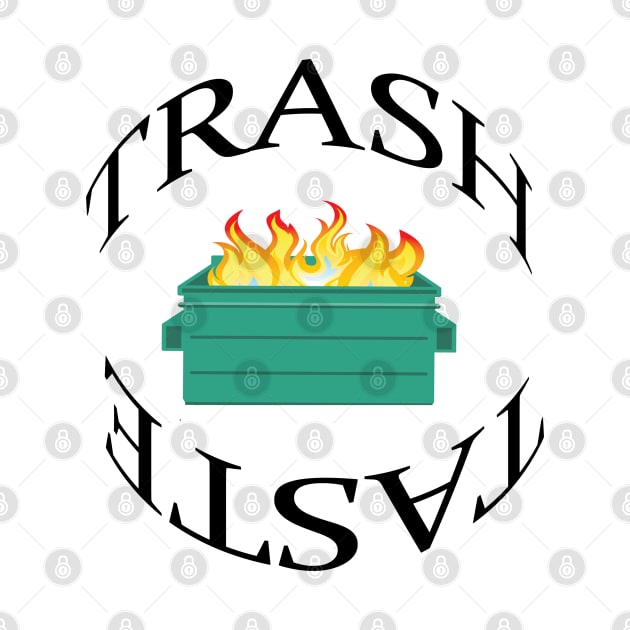 Trash Taste 2021 by Erik Morningstar 