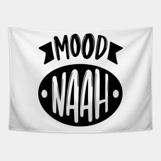 Mood Naah Tapestry